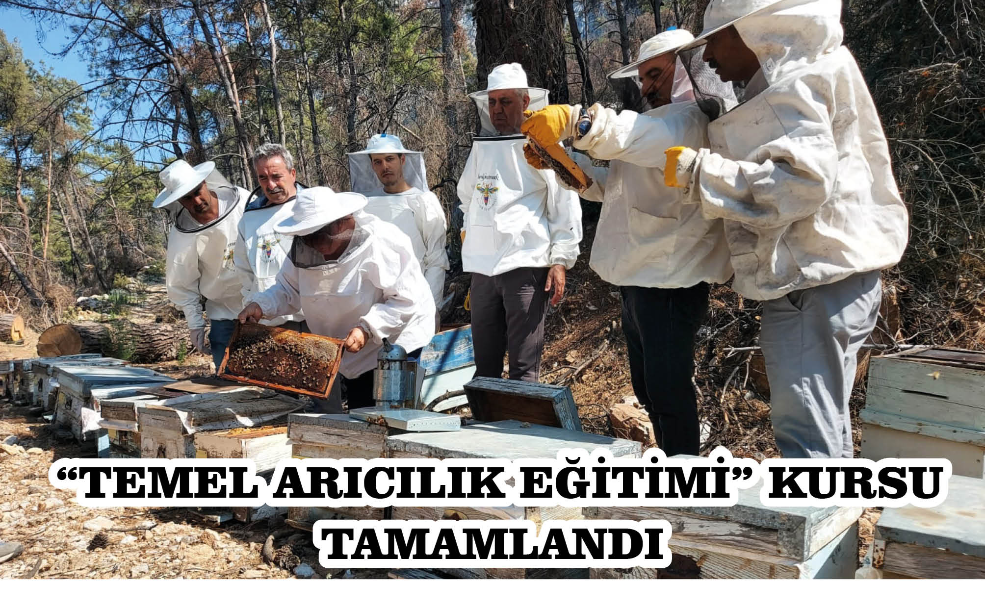 "TEMEL ARICILIK EĞİTİMİ" KURSU TAMAMLANDI