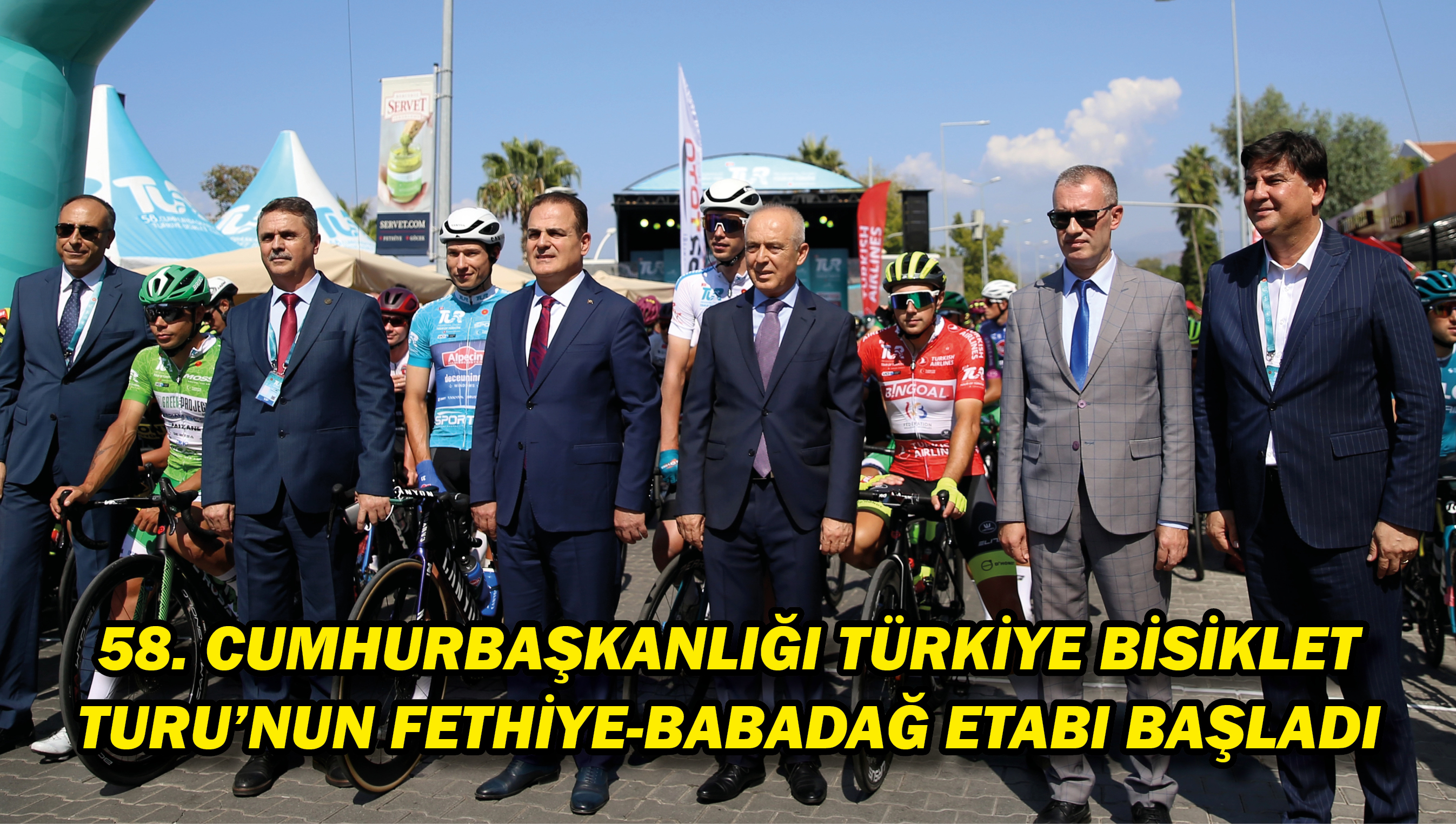 58. Cumhurbaşkanlığı Türkiye Bisiklet Turu'nun Fethiye-Babadağ etabı başladı