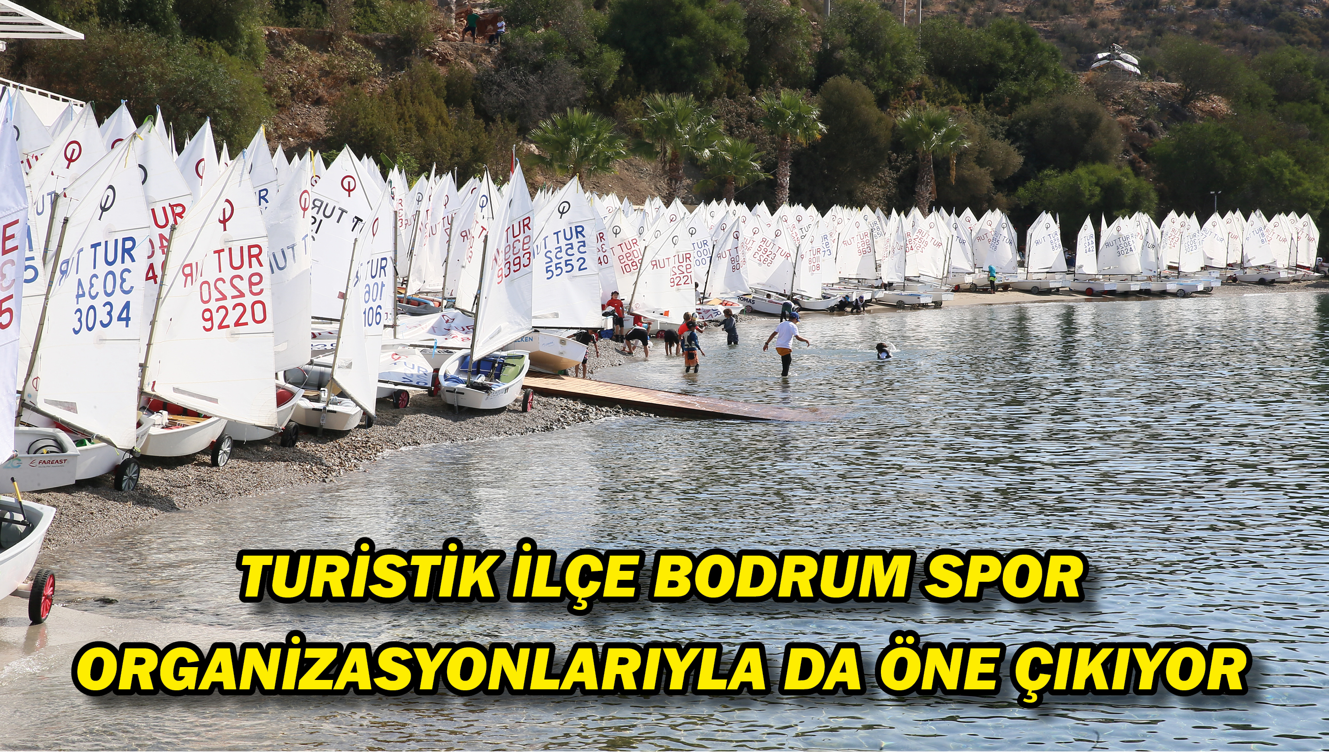 Turistik ilçe Bodrum spor organizasyonlarıyla da öne çıkıyor
