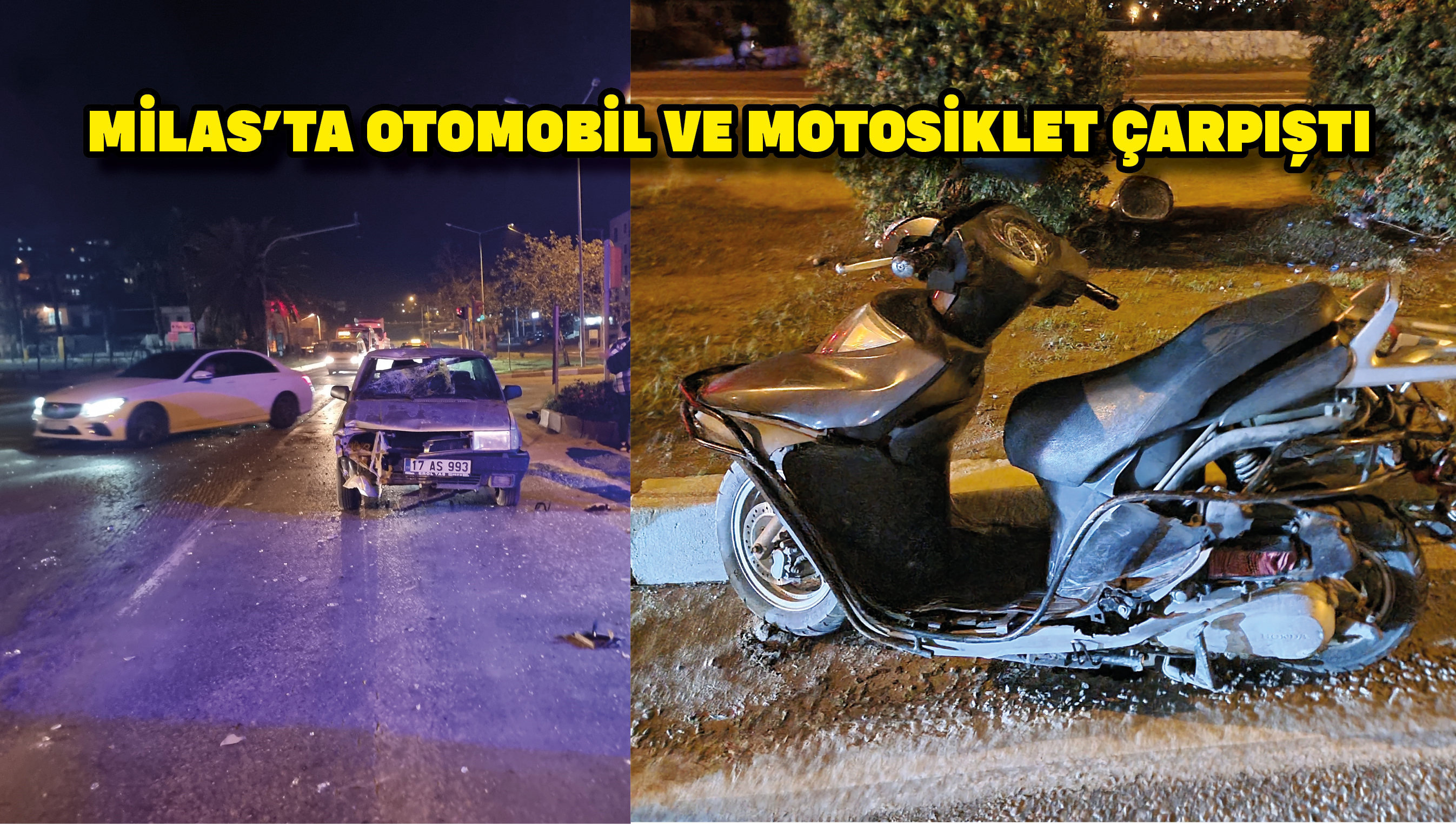 Milas'ta otomobil ve motosiklet çarpıştı