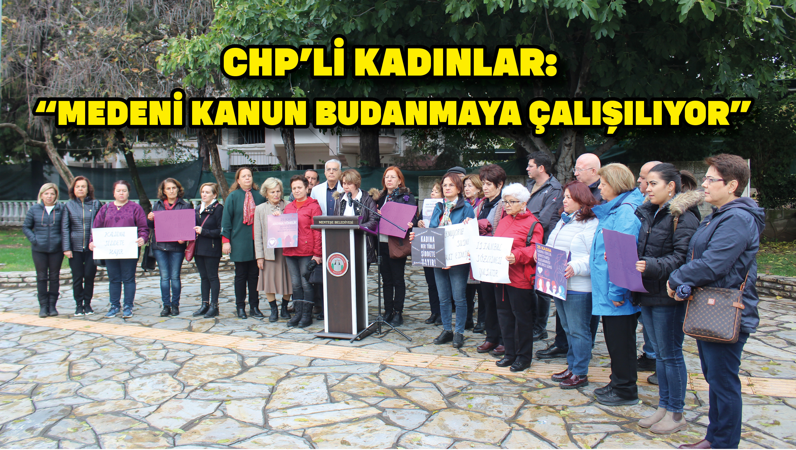 CHP'li Kadınlar: “Medeni Kanun budanmaya çalışılıyor”
