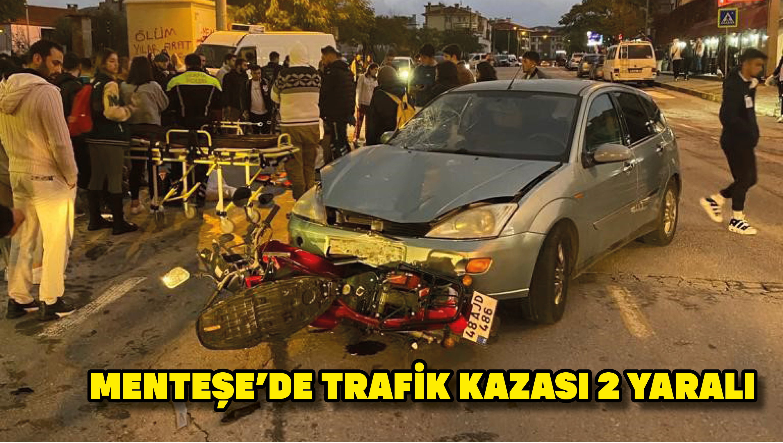 Menteşe’de trafik kazası 2 yaralı