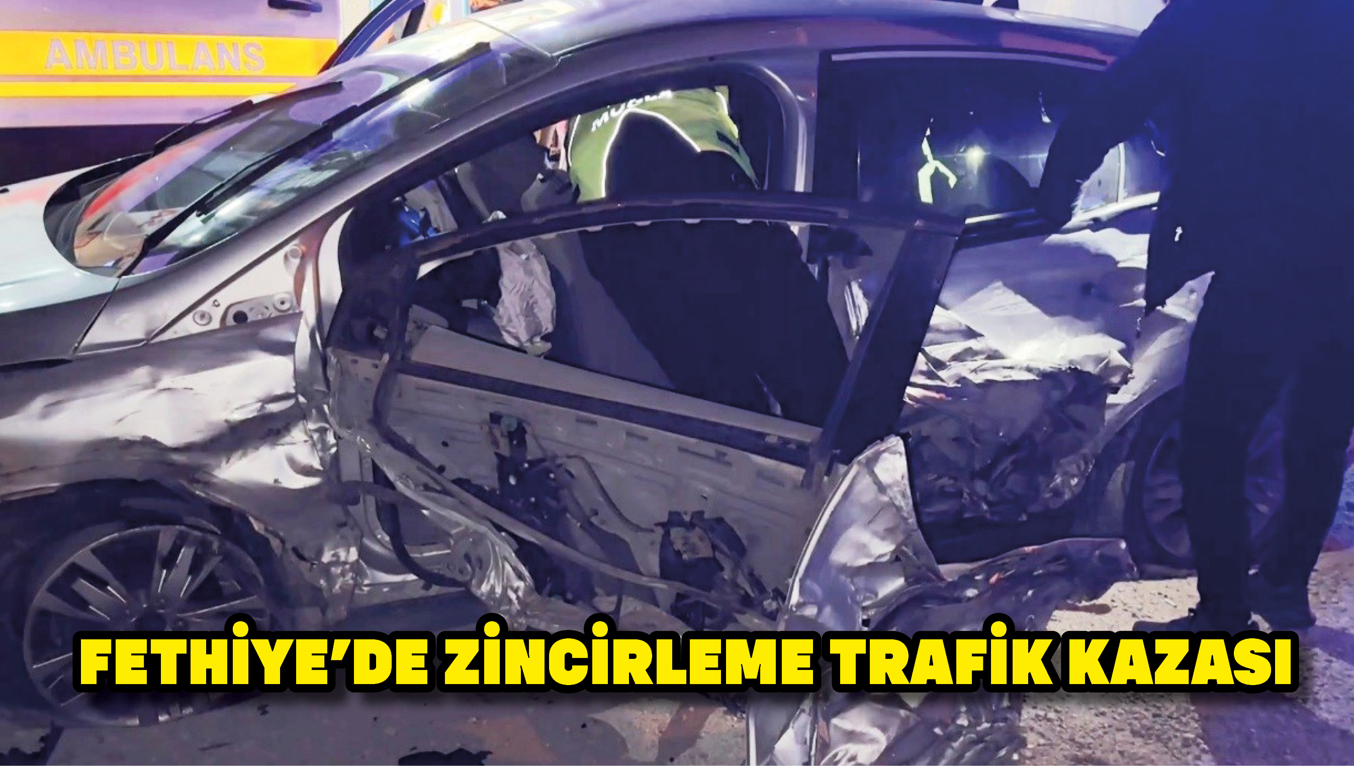 Fethiye’de zincirleme trafik kazası