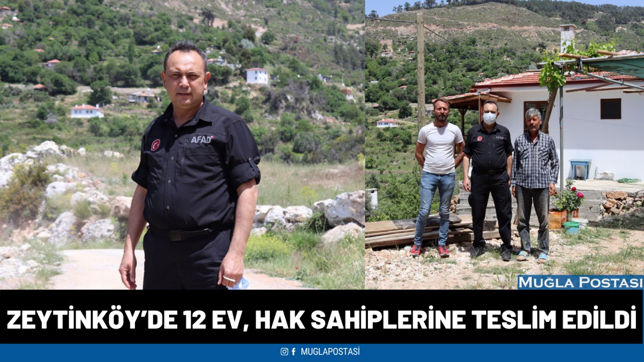 Zeytinköy’de 12 ev hak sahiplerine teslim edildi